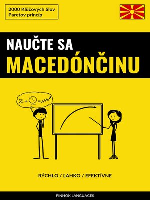 cover image of Naučte sa Macedónčinu--Rýchlo / Ľahko / Efektívne